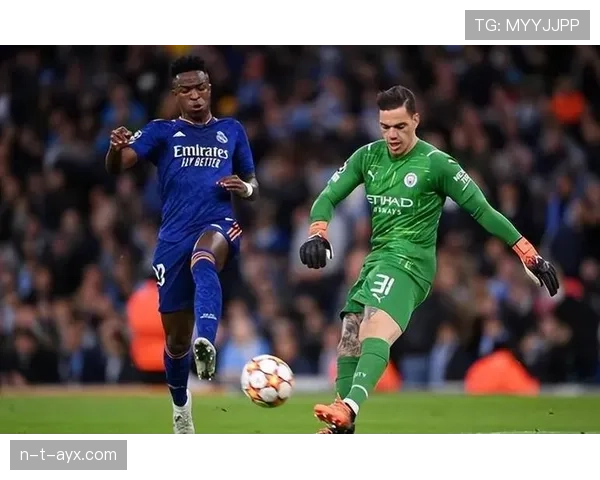 埃德森持续进化,树立现代门将新标杆