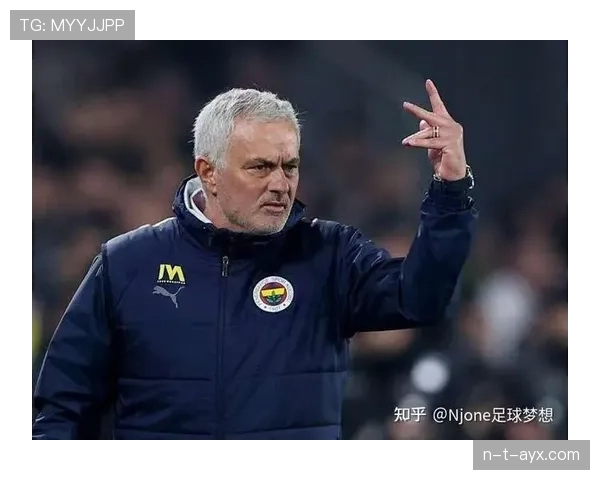 穆里尼奥战术再现辉煌，球队数据分析显示表现稳健趋势